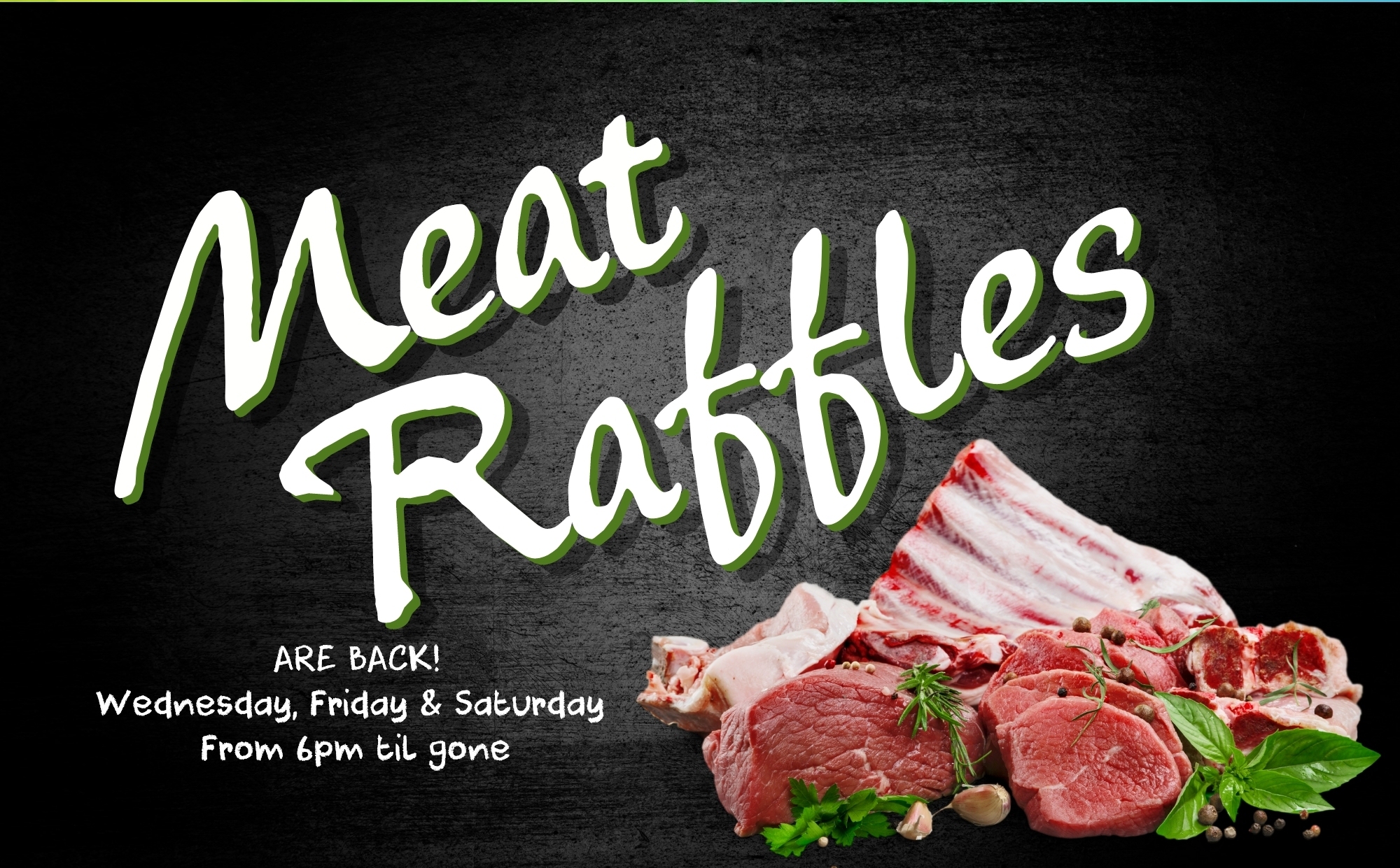 MEAT RAFFLES are back