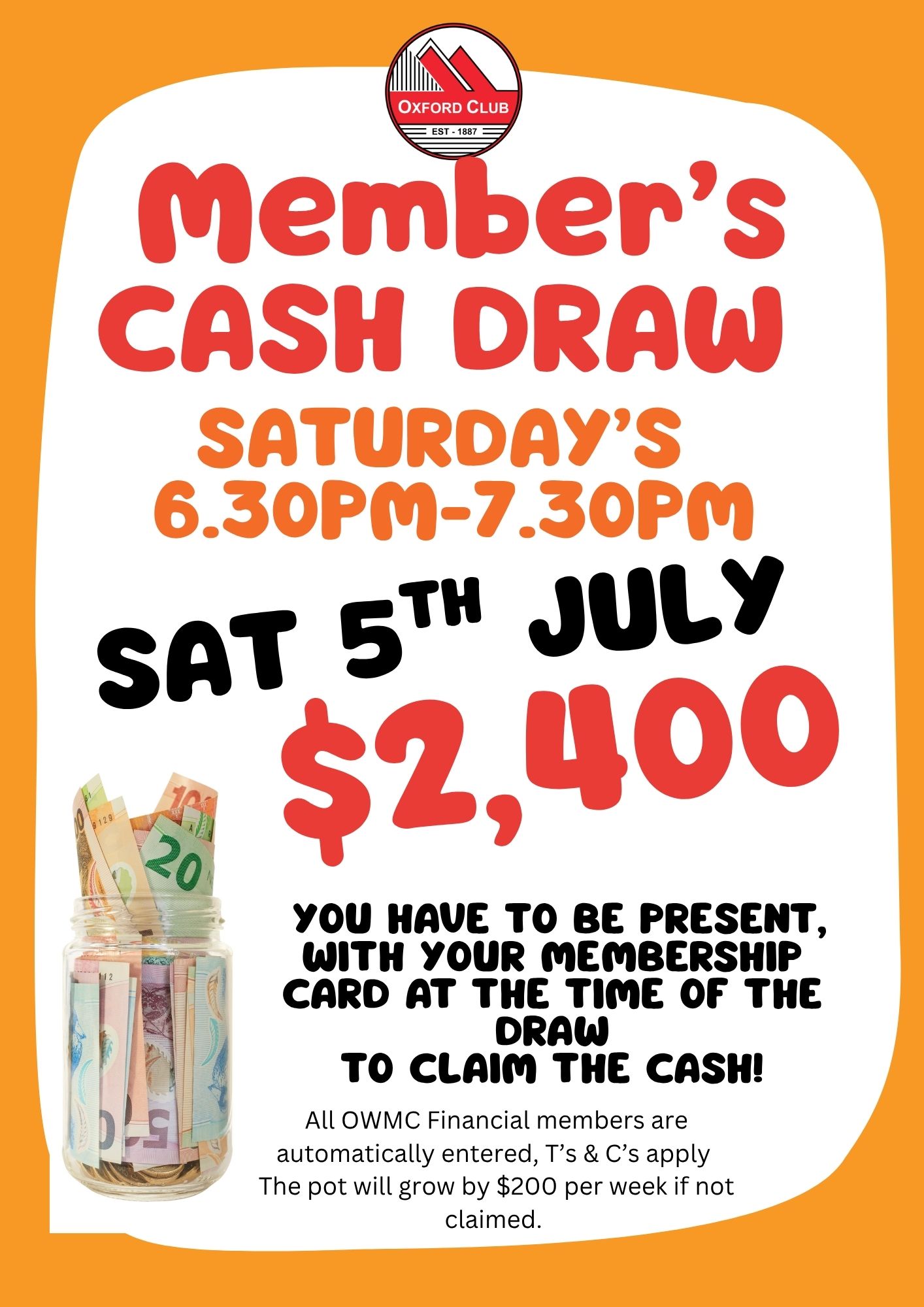 Members CASH DRAW 5th July