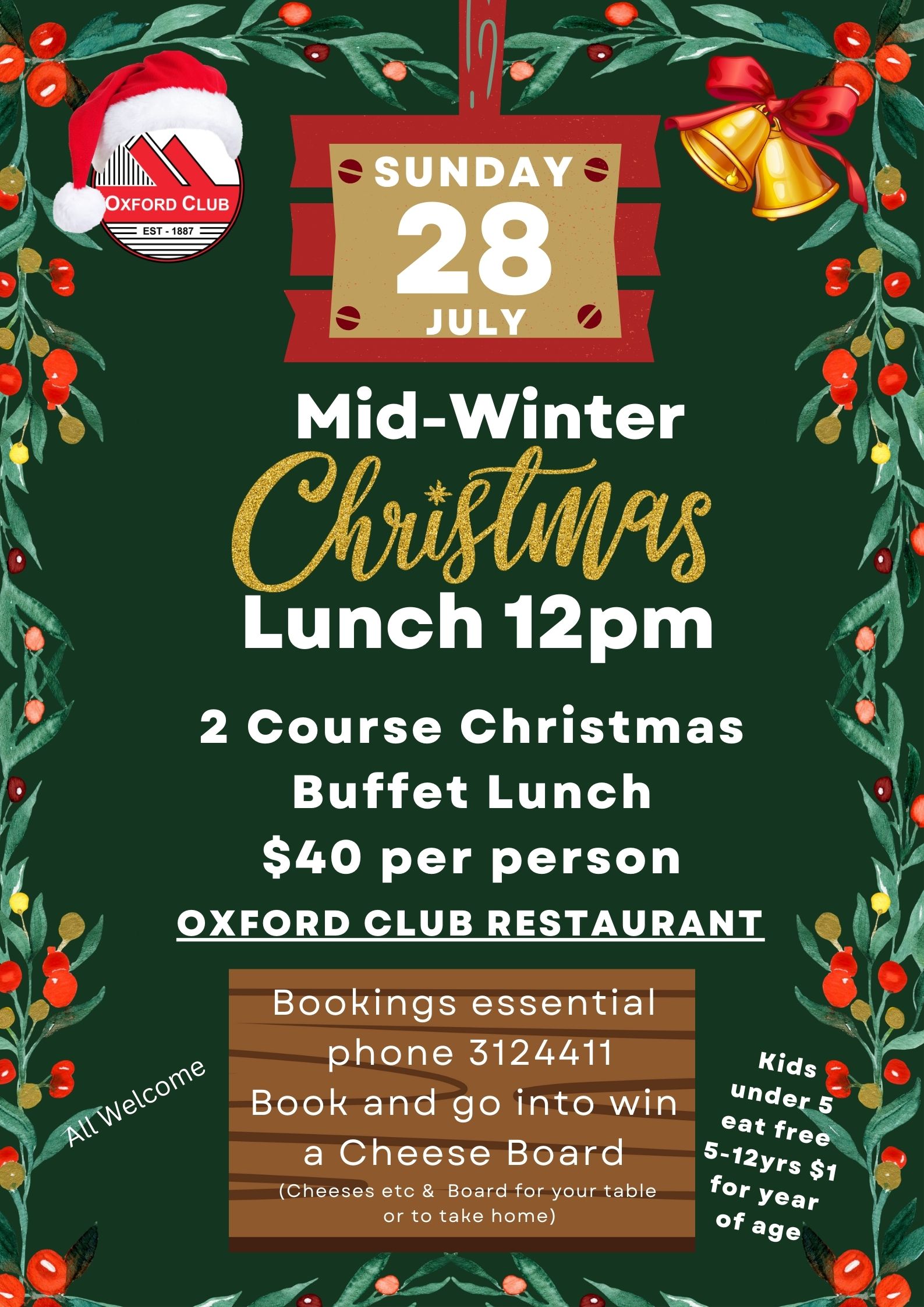Mid winter Christmas Lunch 28 July 2024